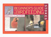 Stokes Beginner's Guide to Bird Feeding